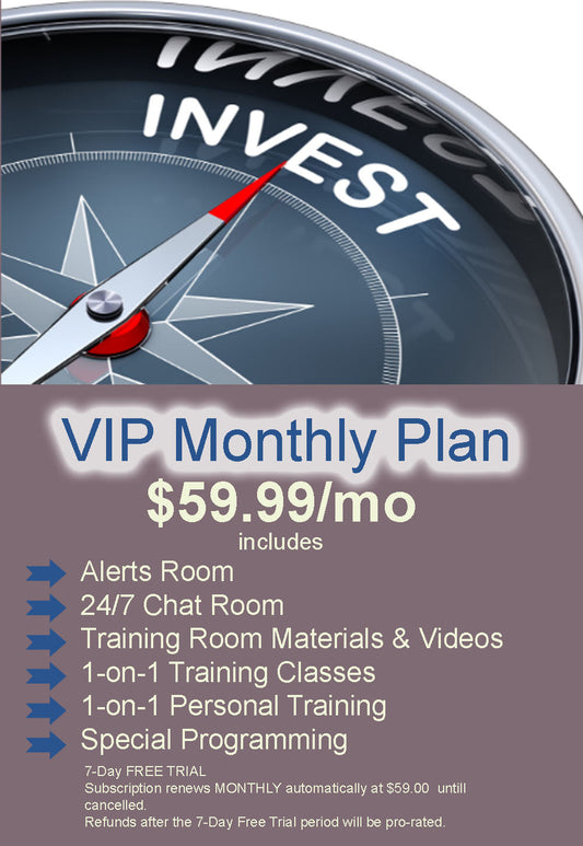 Monthly VIP Membership
